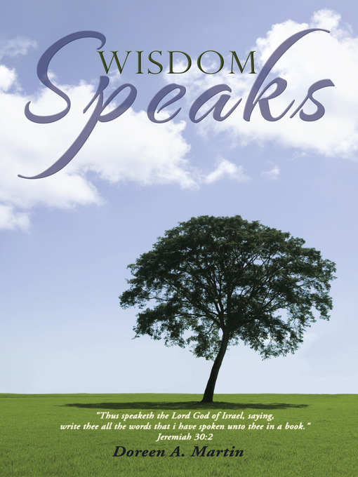 Title details for WISDOM SPEAKS by Doreen A. Martin - Available